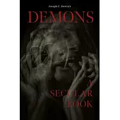 Demons: A Secular Look