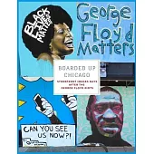 Boarded Up Chicago: Storefront Images Days After the George Floyd Riots