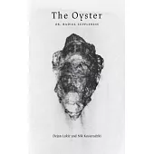 The Oyster: Or, Radial Suppleness