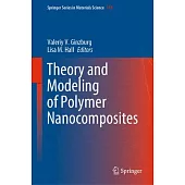 Theory and Modeling of Polymer Nanocomposites