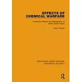 Effects of Chemical Warfare: A Selective Review and Bibliography of British State Papers