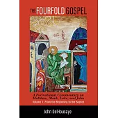 The Fourfold Gospel, Volume 1