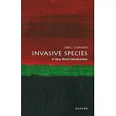 Invasive Species: A Very Short Introduction