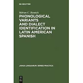Phonological Variants and Dialect Identification in Latin American Spanish