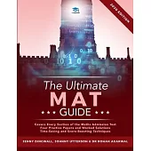 The Ultimate MAT Guide: Maths Admissions Test Guide. Updated with the latest specification, 4 full mock papers, with fully worked solutions, t