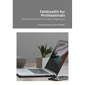 Telehealth for Professionals