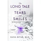 The Long Tale of Tears and Smiles