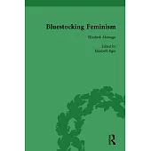 Bluestocking Feminism, Volume 1: Writings of the Bluestocking Circle, 1738-91