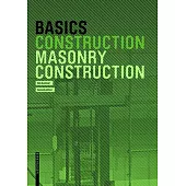 Basics Masonry Construction