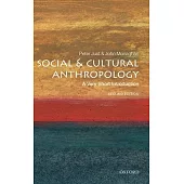 Social and Cultural Anthropology: A Very Short Introduction