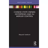Chinese State Owned Enterprises and Eu Merger Control