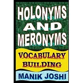 Holonyms and Meronyms: Vocabulary Building