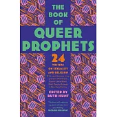 The Book of Queer Prophets