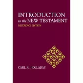 Introduction to the New Testament: Reference Edition
