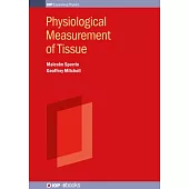 Physiological Measurement of Tissue: Methods and Data