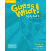 Guess What! Level 6 Activity Book with Online Resources British English