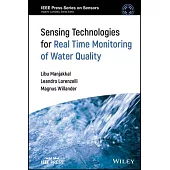 Sensing Technologies for Real Time Monitoring of Water and Food Quality