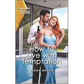 How to Live with Temptation