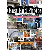 East End Photos Through Mayar’’s Eyes