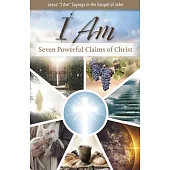 I Am Pamphlet: Seven Powerful Claims of Christ