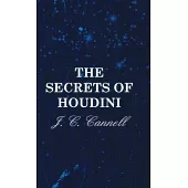 The Secrets of Houdini