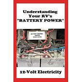 Understanding Your RV’’s 