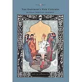 The Emperor’’s New Clothes - The Golden Age of Illustration Series