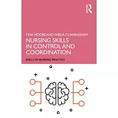 Nursing Skills in Control and Coordination