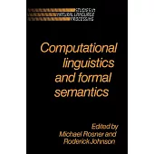 Computational Linguistics and Formal Semantics