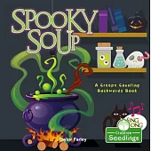 Spooky Soup: A Creepy Counting Backwards Book