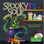 Spooky Soup: A Creepy Counting Backwards Book