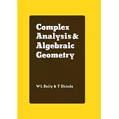 Complex Analysis and Algebraic Geometry: A Collection of Papers Dedicated to K. Kodaira