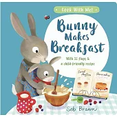Cook With Me: Bunny Makes Breakfast故事遊戲書