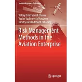 Risk Management Methods in the Aviation Enterprise