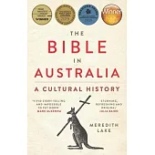 The Bible in Australia: A Cultural History