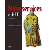 Microservices in .Net Core, Second Edition