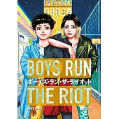 Boys Run the Riot 2