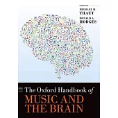 The Oxford Handbook of Music and the Brain