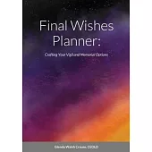 Final Wishes Planner