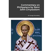 Commentary on Philippians by Saint John Chrysostom