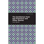 The Gentleman from San Francisco and Other Stories