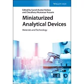 Miniaturized Analytical Devices: Materials and Technology