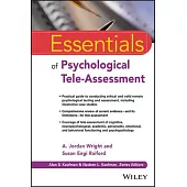 Essentials of Psychological Tele-Assessment