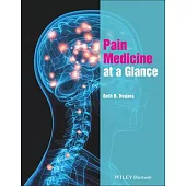 Pain Medicine at a Glance
