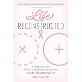 Life Reconstructed