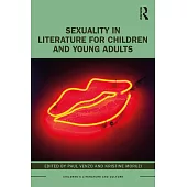 Sexuality in Literature for Children and Young Adults
