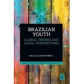 Brazilian Youth: Global Trends and Local Perspectives