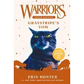 Warriors Super Edition: Graystripe’’s Vow