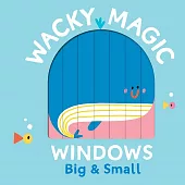 百葉窗操作遊戲書(相反詞)Wacky Magic Windows: Big & Small