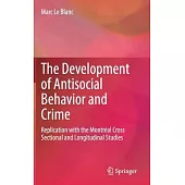 Exploring Antisocial Behavior: Developmental Mechanisms and Trajectories